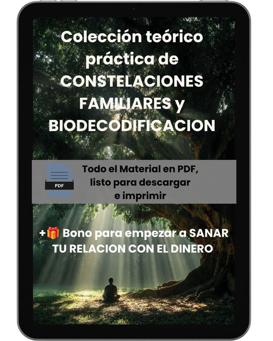Constelaciones Familiares y Biodecodificación para Sanar Tu Vida. Descifra los mensajes de tu cuerpo y tu linaje.